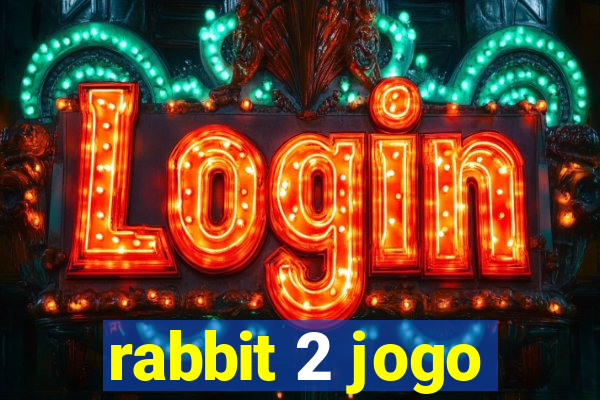 rabbit 2 jogo