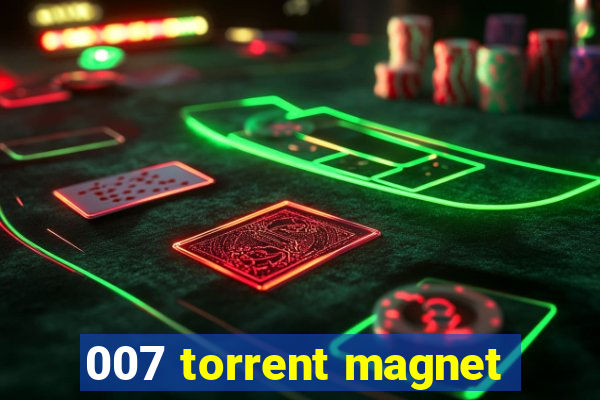 007 torrent magnet