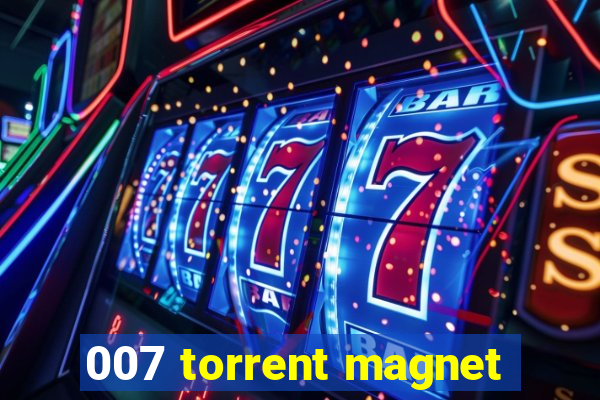 007 torrent magnet