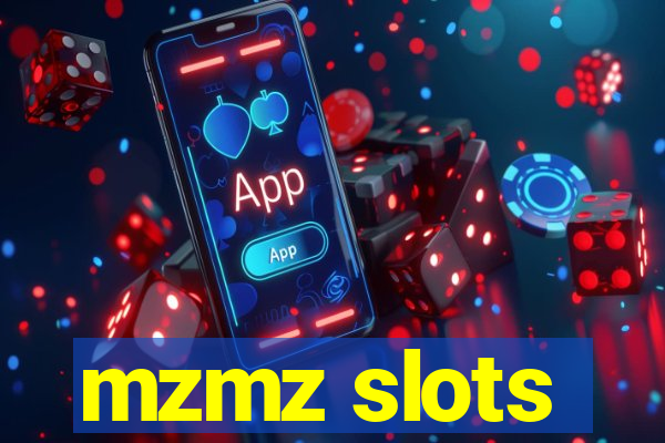 mzmz slots