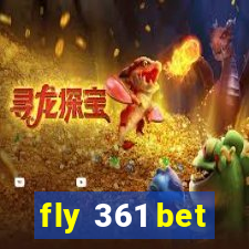 fly 361 bet