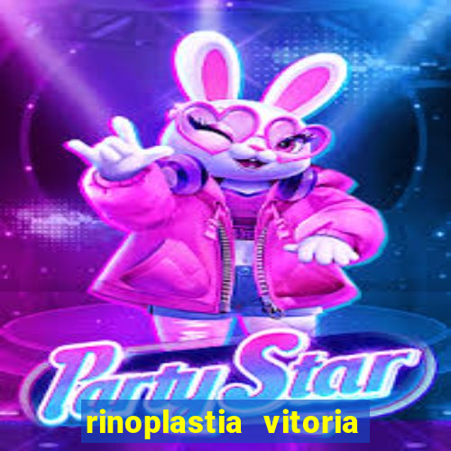 rinoplastia vitoria da conquista