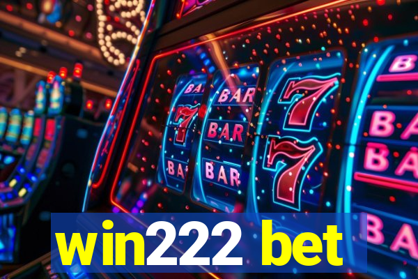 win222 bet