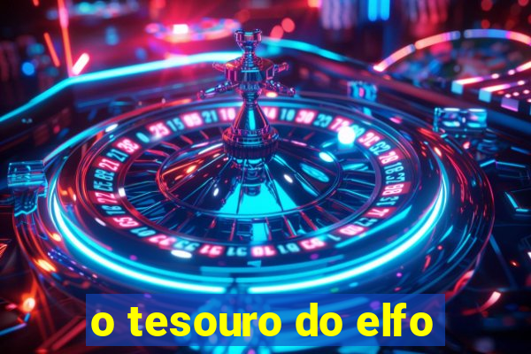 o tesouro do elfo