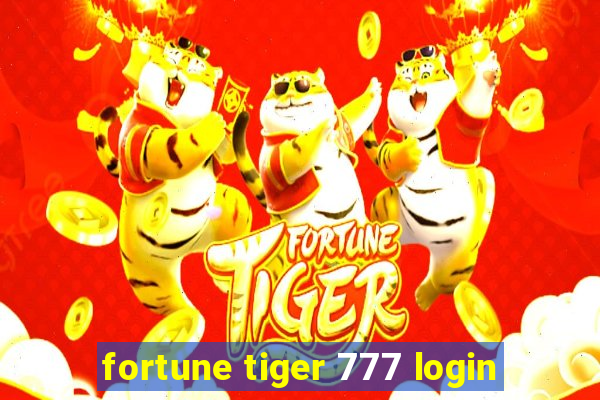 fortune tiger 777 login