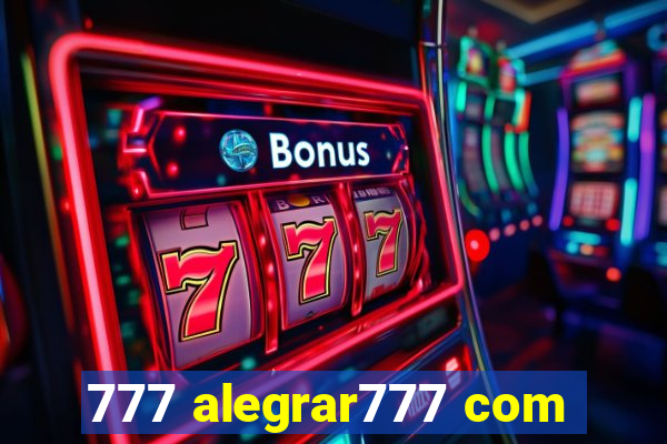 777 alegrar777 com