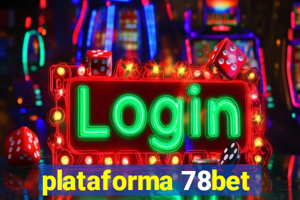 plataforma 78bet