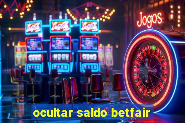 ocultar saldo betfair