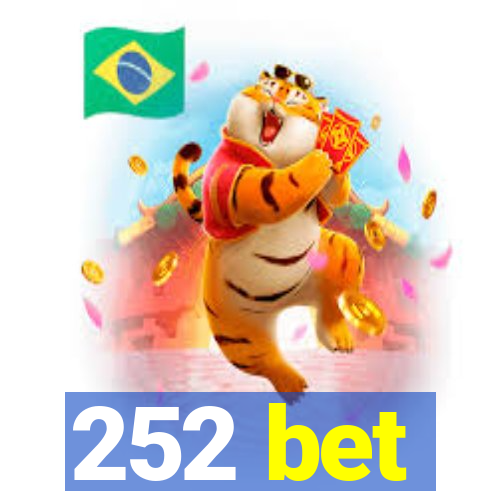 252 bet