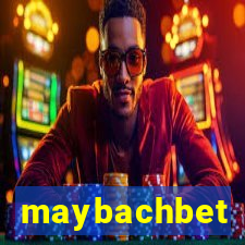 maybachbet