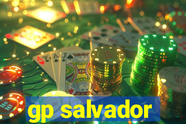 gp salvador