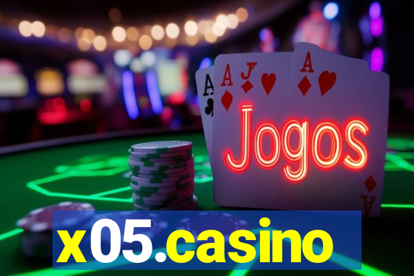 x05.casino