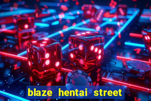 blaze hentai street of rage