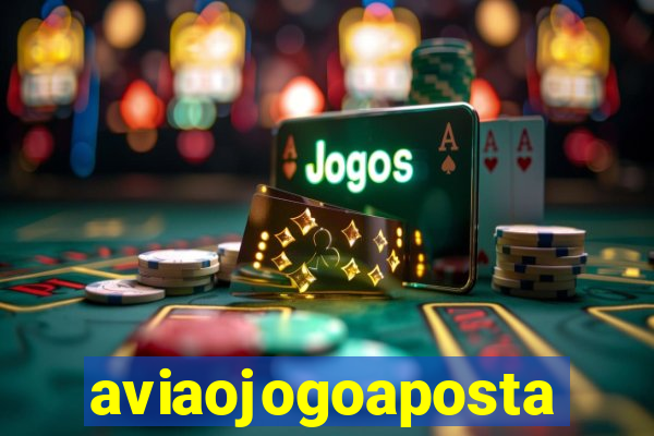 aviaojogoaposta