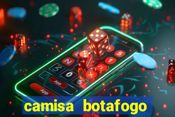 camisa botafogo plus size