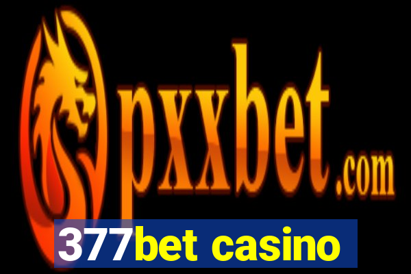 377bet casino