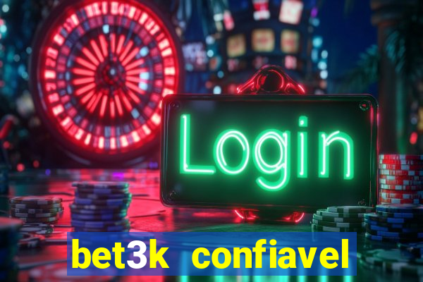 bet3k  confiavel