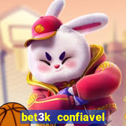 bet3k  confiavel