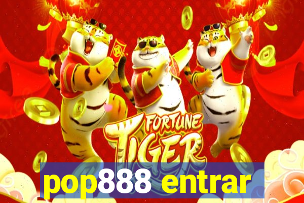 pop888 entrar