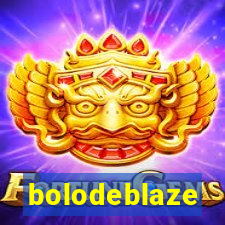 bolodeblaze