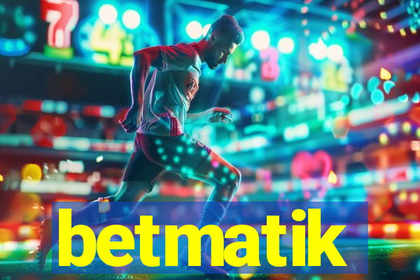 betmatik