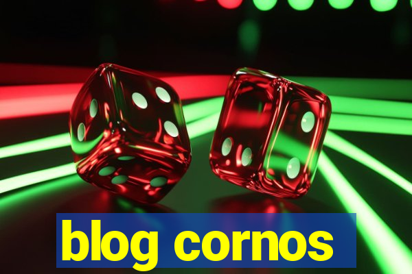 blog cornos