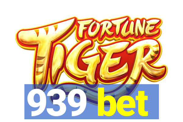 939 bet