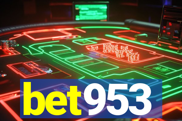 bet953