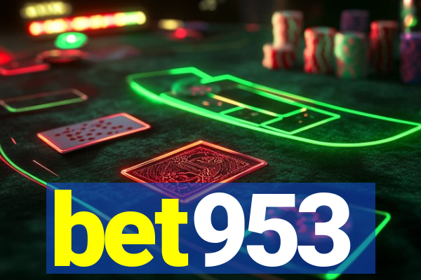 bet953