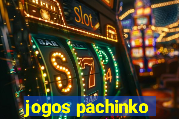 jogos pachinko