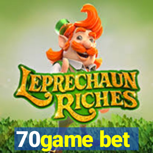 70game bet