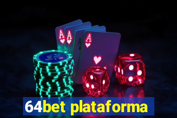 64bet plataforma