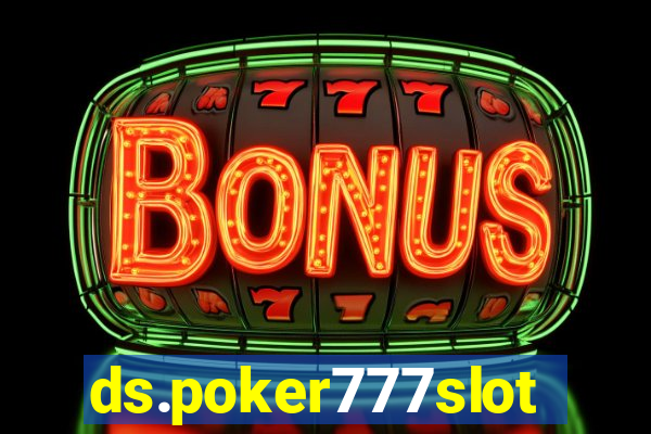 ds.poker777slots.com