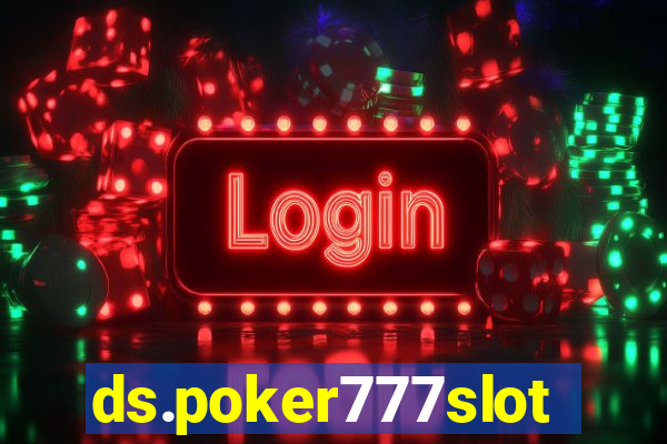 ds.poker777slots.com