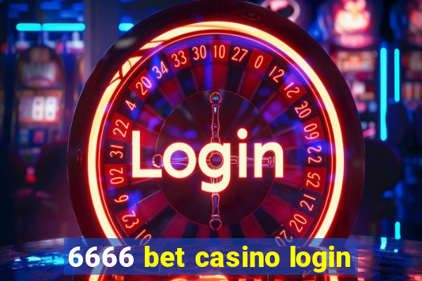 6666 bet casino login