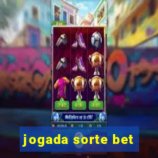 jogada sorte bet