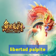 libertad palpite