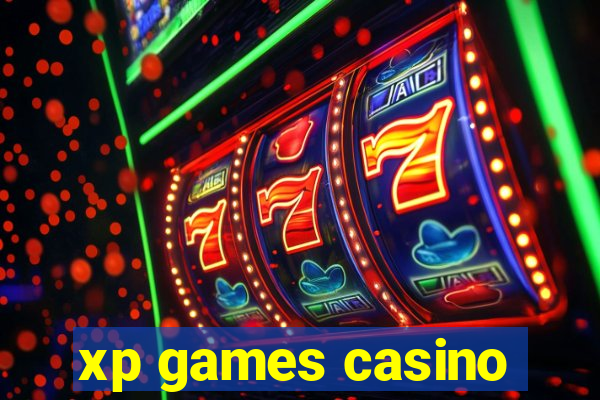 xp games casino