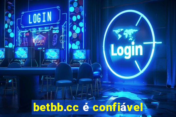 betbb.cc é confiável