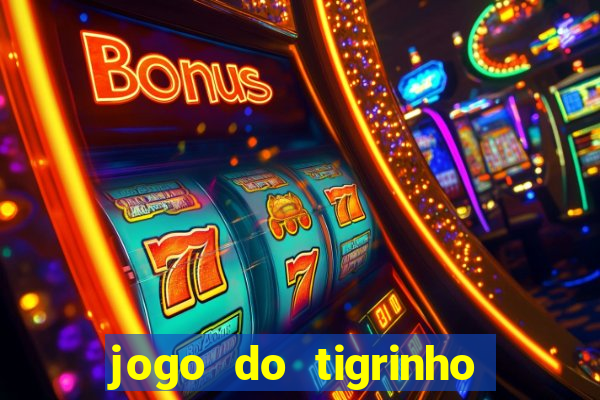 jogo do tigrinho da casa chinesa