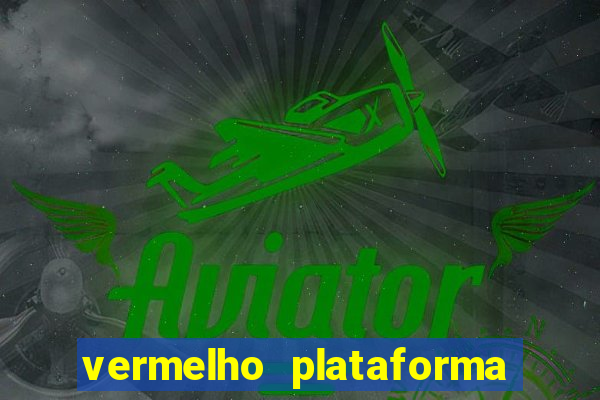 vermelho plataforma de jogos