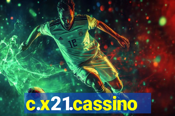 c.x21.cassino