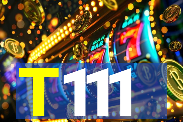 T111