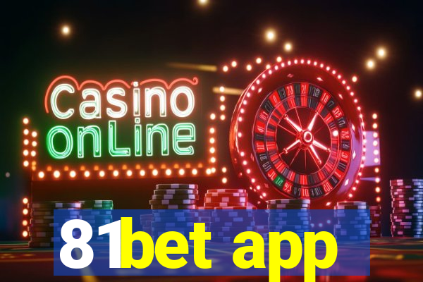 81bet app