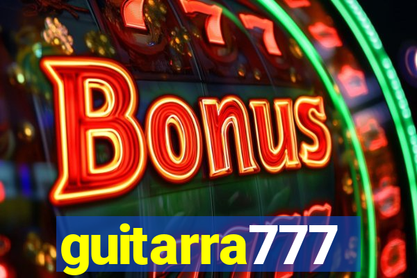 guitarra777