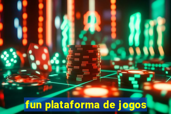 fun plataforma de jogos