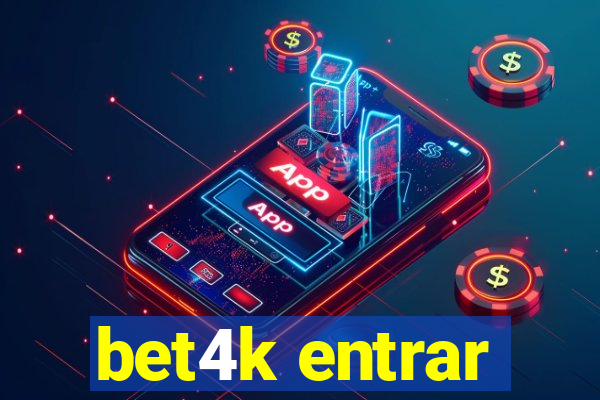 bet4k entrar