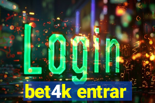 bet4k entrar