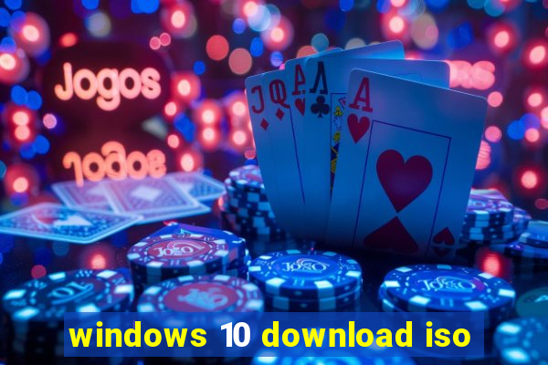 windows 10 download iso