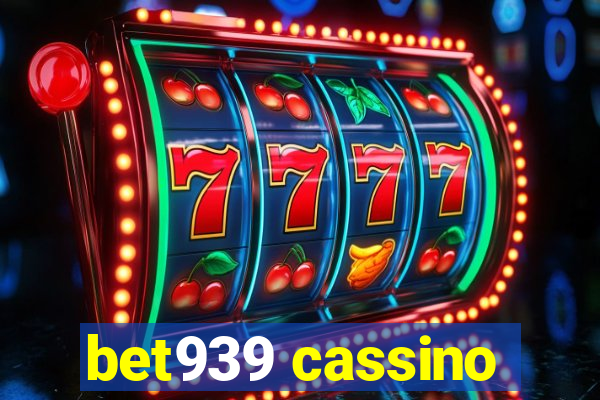 bet939 cassino